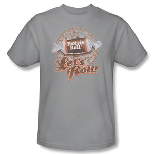 Let's Roll! (Silver) T-Shirt - TootsieShop.com