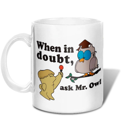 Ask Mr Owl Mug - TootsieShop.com